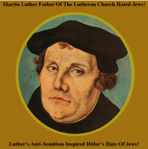 Luther's Anti-Semitism