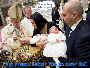 Baptism By Pope Francis